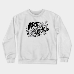 Art Rocks! Crewneck Sweatshirt